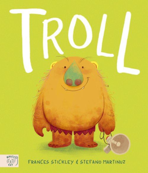 Troll: The Times Children\'s Book Of The Week