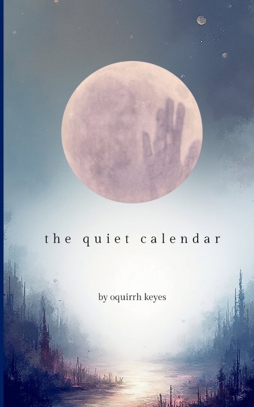 the quiet calendar