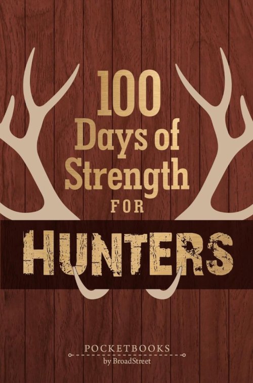 100 Days of Strength for Hunters