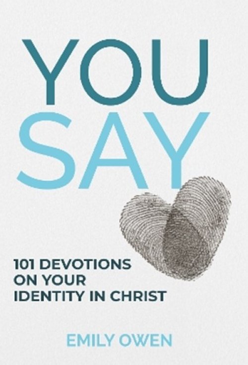 You Say