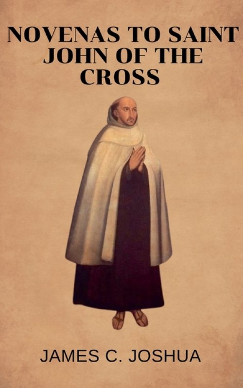 Novenas To Saint John Of The Cross