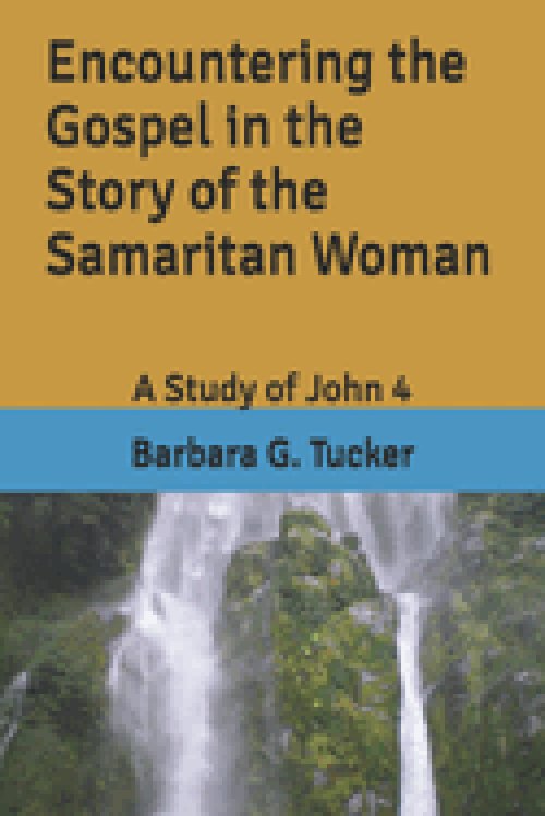 Encountering the Gospel in the Story of the Samaritan Woman