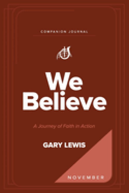 We Believe Companion Journal: A Journey of Faith in Action - November
