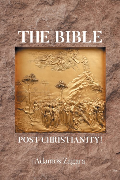 THE BIBLE: POST CHRISTIANITY!