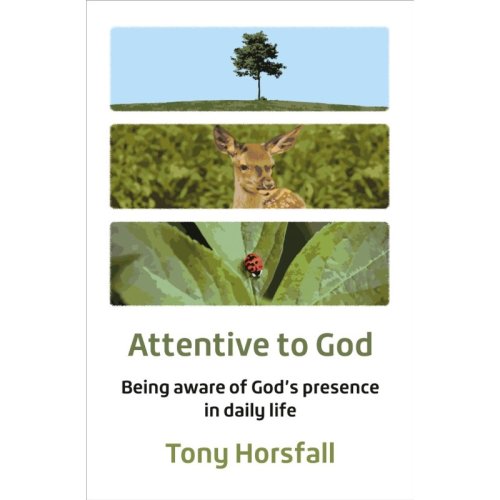 Attentive to God