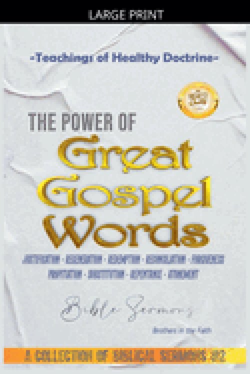 The Power of Great Gospel Words