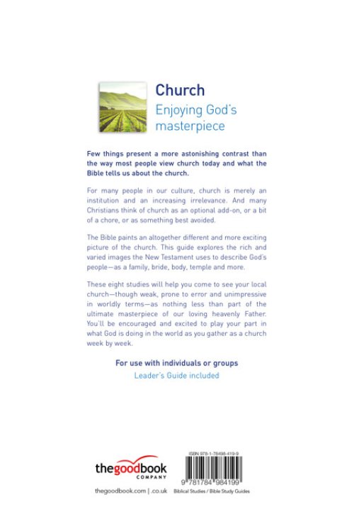 Church: Enjoying God's Masterpiece