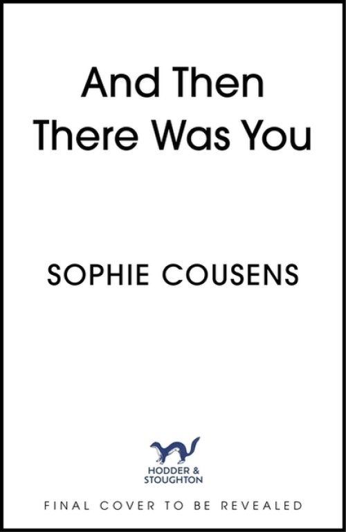 And Then There Was You