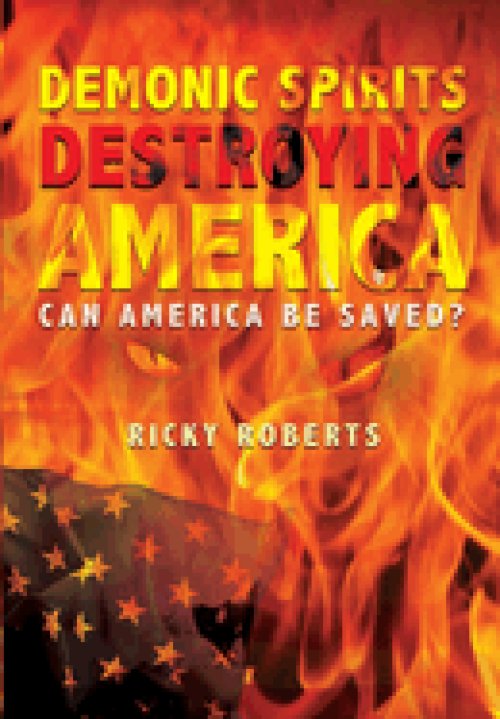 Demonic Spirits Destroying America