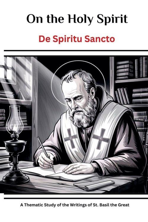 On the Holy Spirit (De Spiritu Sancto)