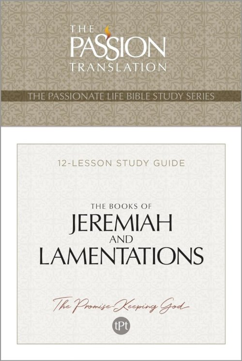 The Books of Jeremiah and Lamentations