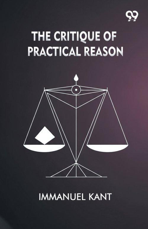 The Critique Of Practical Reason
