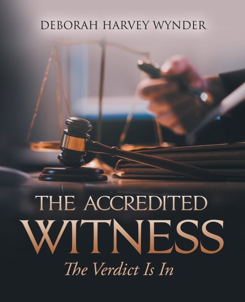 The Accredited Witness: The Verdict Is In