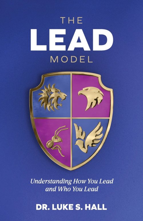 The Lead Model: Understanding How You Lead and Who You Lead