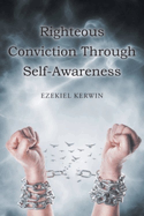 Righteous Conviction Through Self-Awareness