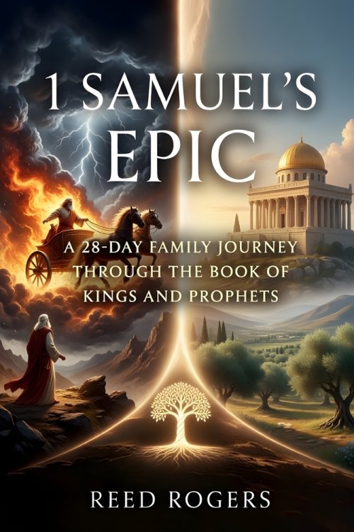 1 Samuel's Epic: A 28-Day Family Journey Through the Book of Kings and Prophets
