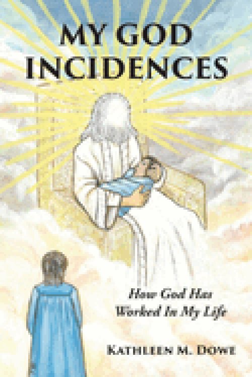 MY GOD INCIDENCES: How God Has Worked In My Life