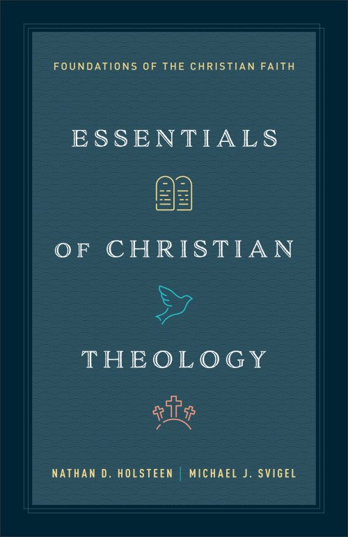 Essentials of Christian Theology