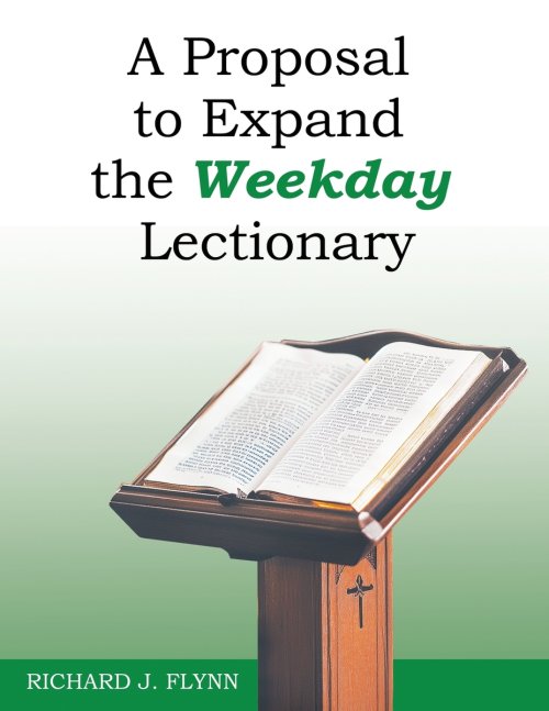 A Proposal to Expand the Weekday Lectionary