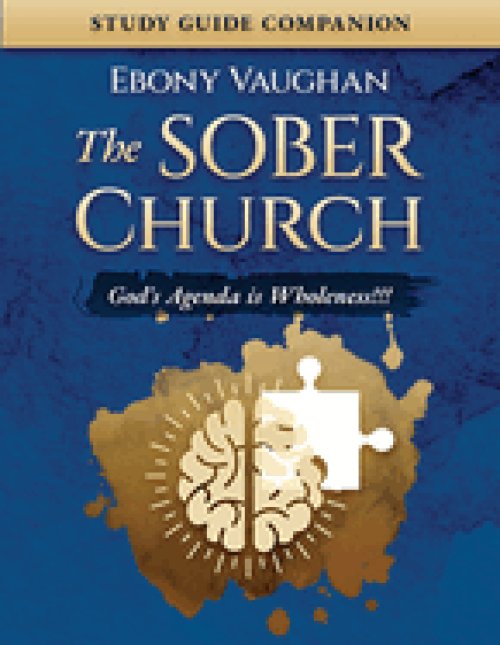 The Sober Church: Study Guide Companion
