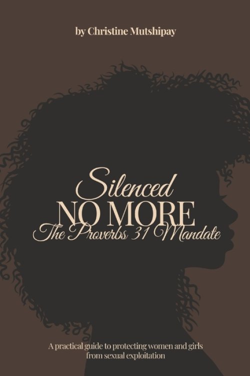 Silenced No More: Proverbs 31 Mandate