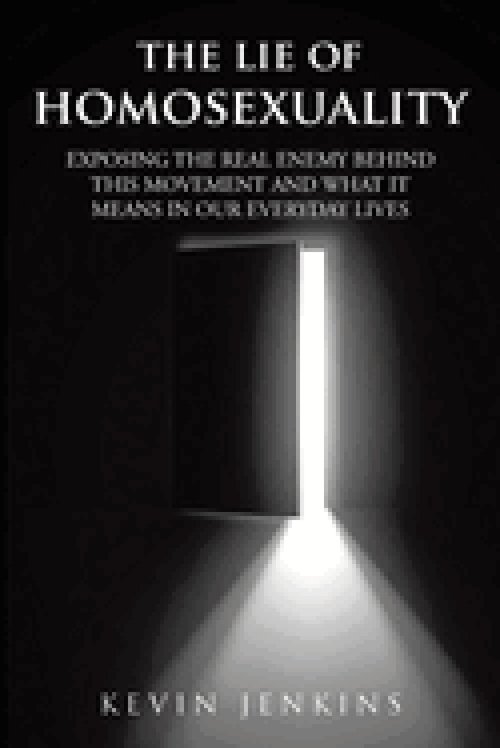 The Lie of Homosexuality: Exposing the Real Enemy Behind This Movement and What It Means in Our Everyday Lives