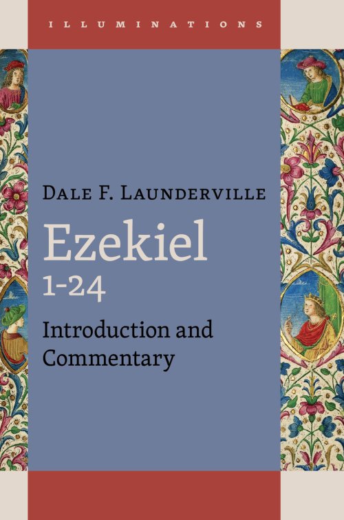 Ezekiel 1-24: Introduction and Commentary