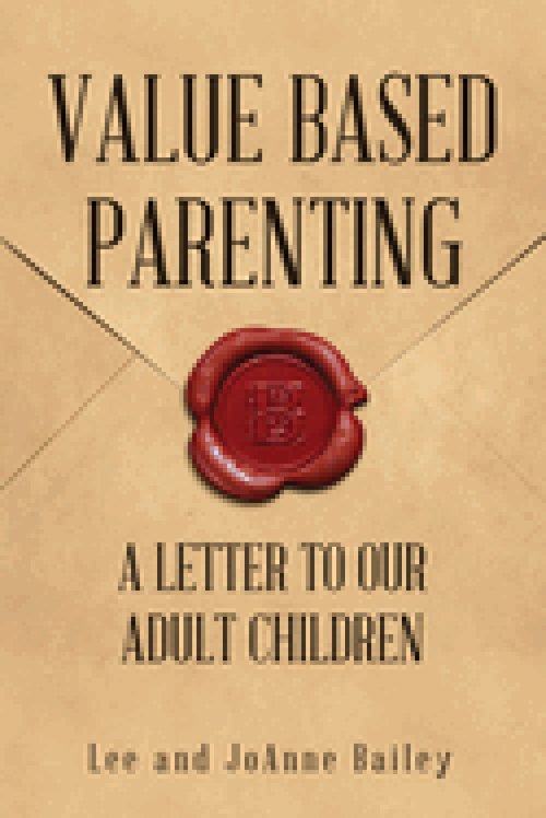 Value-Based Parenting: A Letter to Our Adult Children