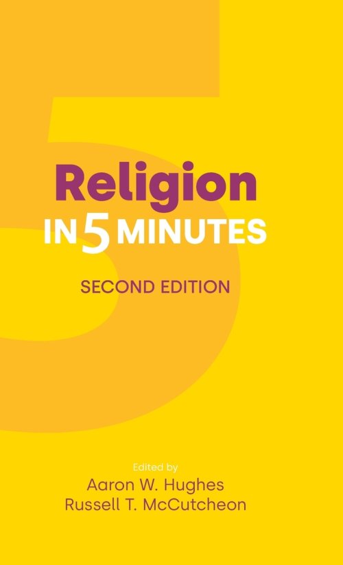 Religion in Five Minutes: Second Edition