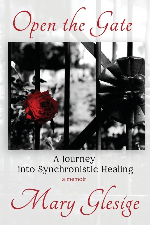 Open the Gate: A Journey into Synchronistic Healing