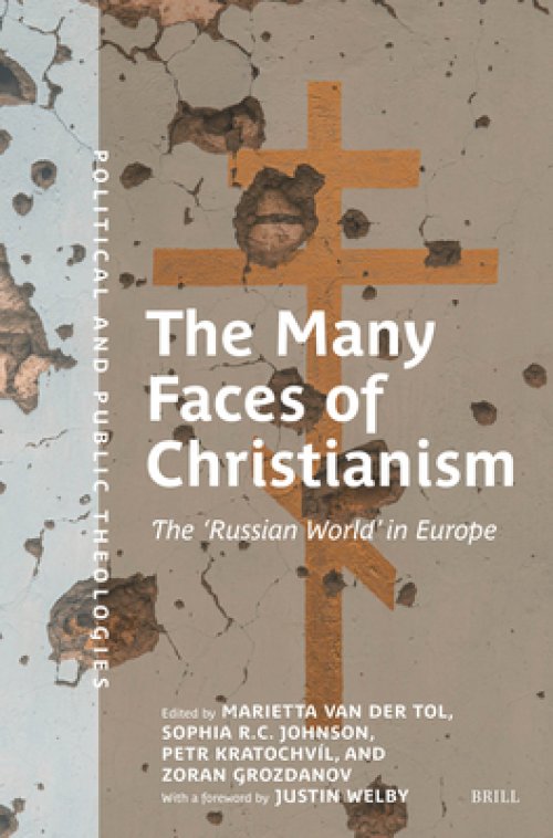 The Many Faces of Christianism: The 'Russian World' in Europe