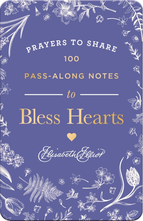 Prayers to Share: 100 Pass-Along Notes to Bless Hearts
