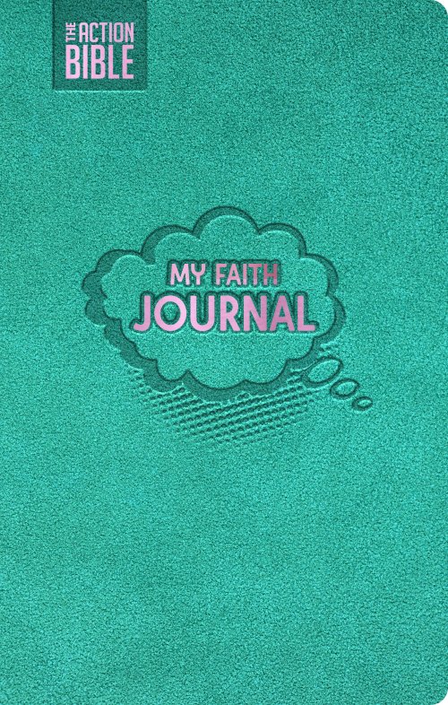Action Bible: My Faith Journal (Teal) | Write, Draw, Pray | Companion Journal | Guided Faith Journal | Faith Adventure Journal