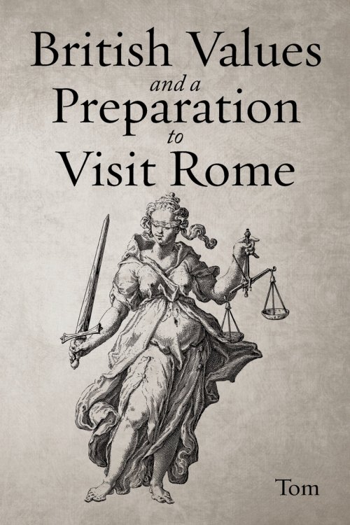 British Values and a Preparation to Visit Rome