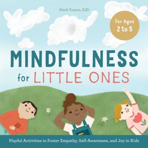 Mindfulness For Little Ones