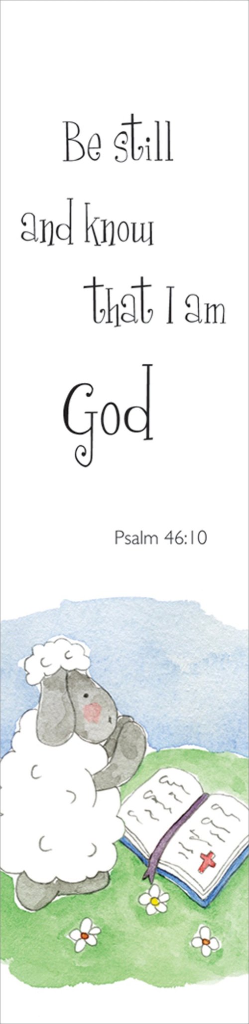 Bookmarks - Be Still And Know That I Am God Pack of 10 Individual Design