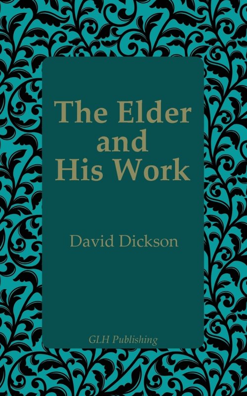 The Elder and His Work