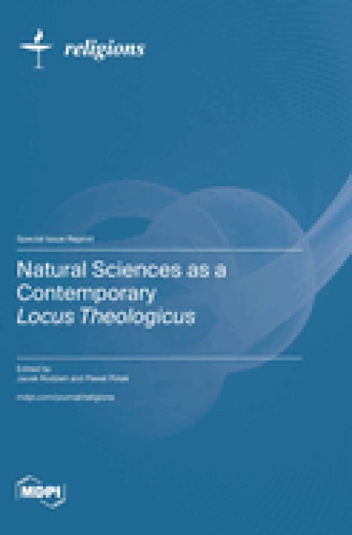 Natural Sciences as a Contemporary Locus Theologicus