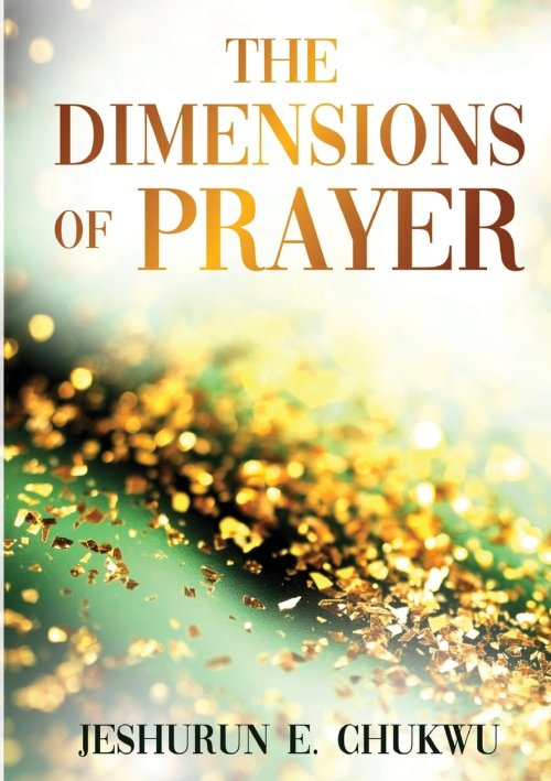 The Dimensions Of Prayer