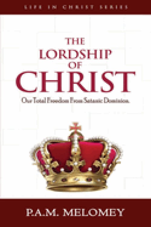 The Lordship Of Christ