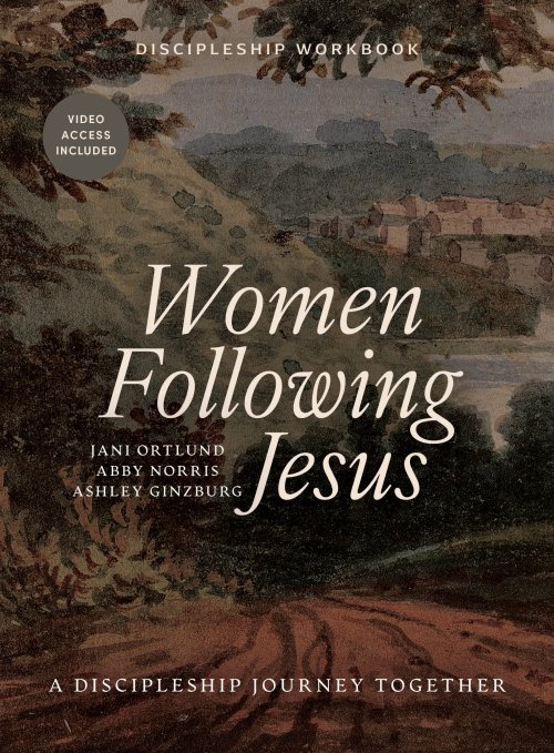 Women Following Jesus - Discipleship Workbook with Video Access