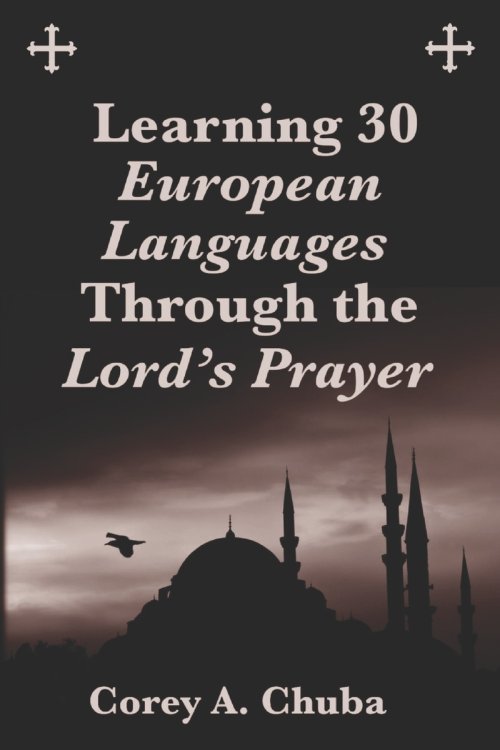 Learning 30 European Languages Through the Lord's Prayer