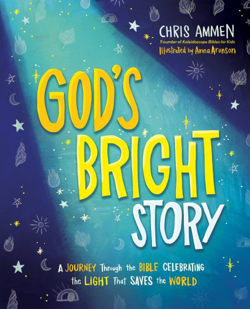 God's Bright Story