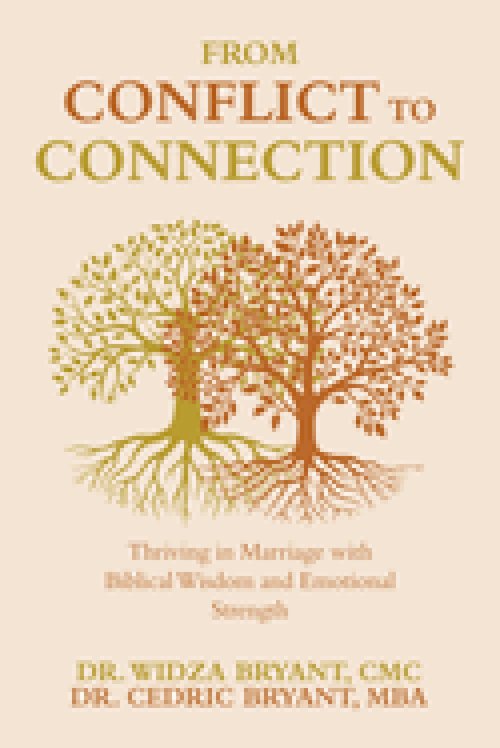 From Conflict to Connection: Thriving in Marriage with Biblical Wisdom and Emotional Strength
