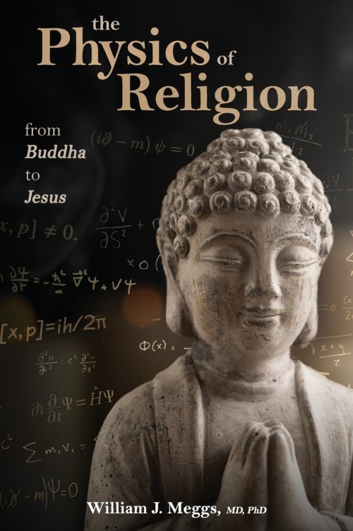 The Physics of Religion