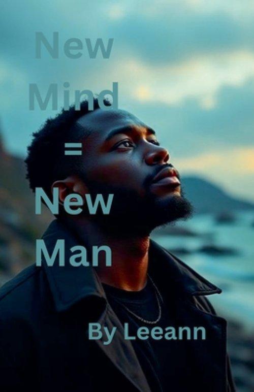 New Mind = New Man