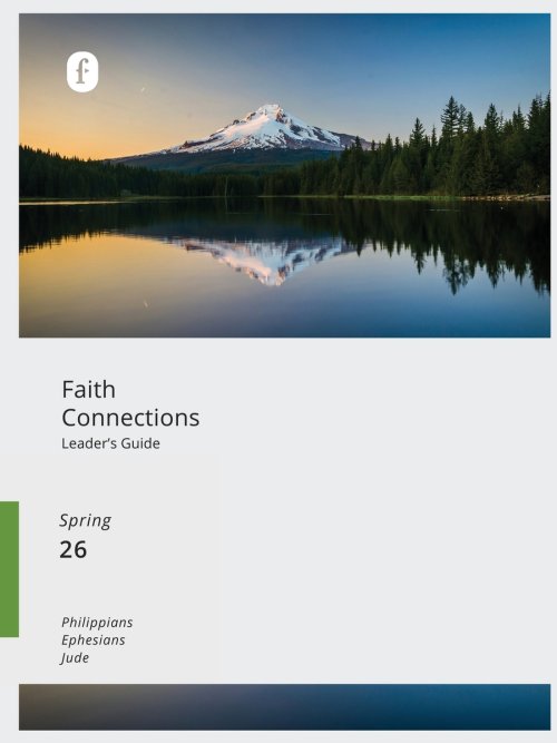 Faith Connections Adult Leader's Guide (March/April/May 2026)