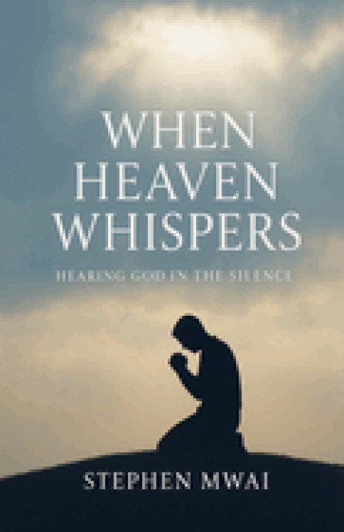 When Heaven Whispers