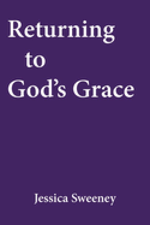 Returning to God's Grace
