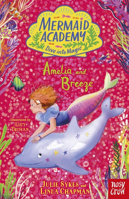 Mermaid Academy: Amelia And Breeze
